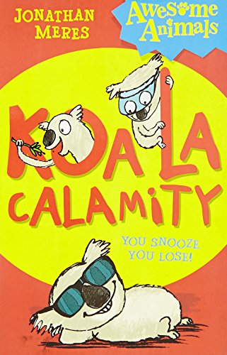 Koala Calamity