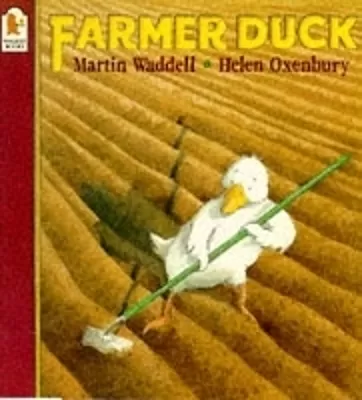 Farmer Duck: A beloved classic from the recipient of An Post Irish Book Awards’ Bob Hughes Lifetime Achievement Award