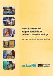 Water Sanitation and Hygiene Standards for Schools in Low-Cost Settings