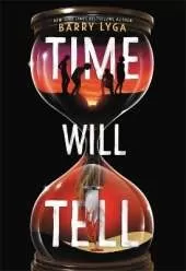 Time Will Tell