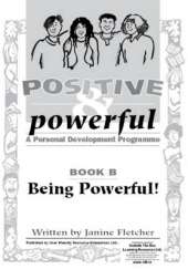 Positive and Powerful: A Personal Development Programme