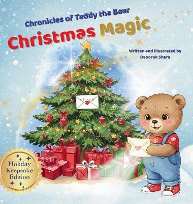 Chronicles of Teddy the Bear-Christmas Magic