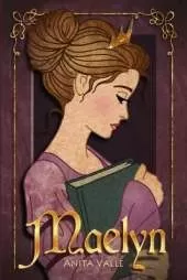 Maelyn: (The Nine Princesses)
