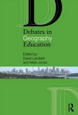 Debates in Geography Education