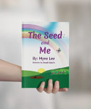 The Seed and Me