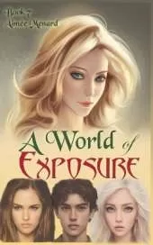 A World of Exposure