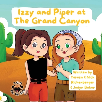 Izzy and Piper at The Grand Canyon