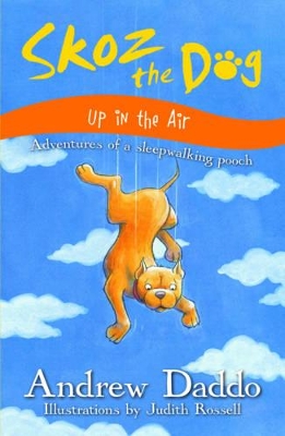 Skoz the Dog: Up in the Air