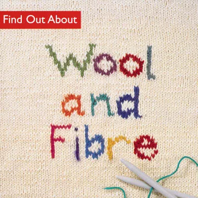 Wool and Fibre