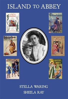Island to Abbey: Survival and Sanctuary in the Books of Elsie J Oxenham 1907 to 1959