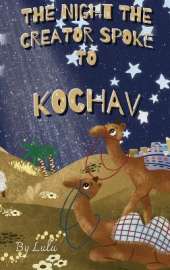 The Night the Creator Spoke to Kochav