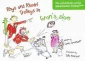 Rhys and Rhodri Trolleys in Gran's Slam