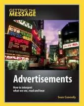 Advertisements: How to Interpret What We See, Read and Hear