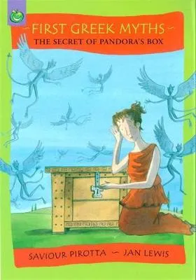 First Greek Myths: The Secret Of Pandora's Box