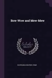Bow-Wow and Mew-Mew