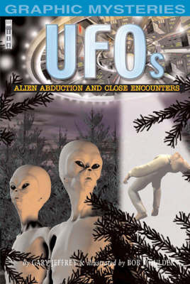 UFO's: Alien Abduction and Close Encounters