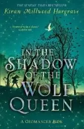 Geomancer: In the Shadow of the Wolf Queen: An epic fantasy adventure from a bestselling author