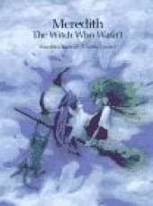 Meredith, the Witch Who Wasn't