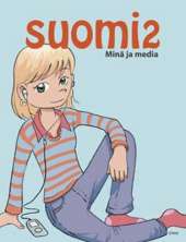 Suomi2: Mina Ja Media