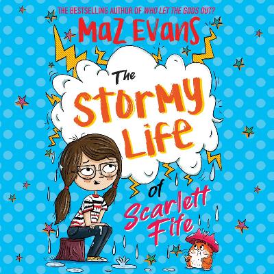 The Stormy Life of Scarlett Fife: Book 3