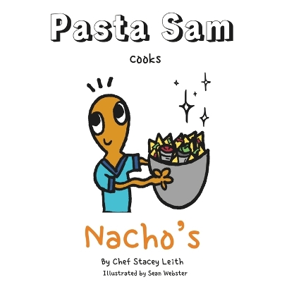 Pasta Sam: Volume 3 - Nacho's