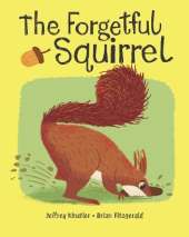 The Forgetful Squirrel