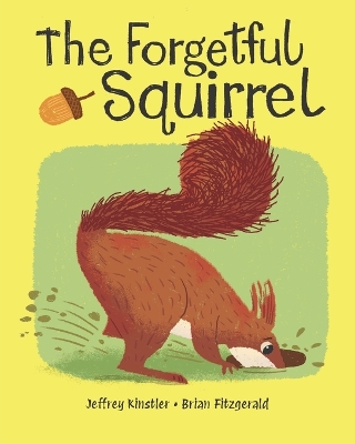 The Forgetful Squirrel