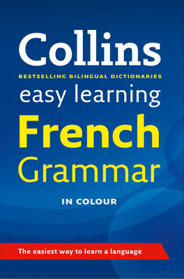 Collins Easy Learning French Grammar [2nd Edition]