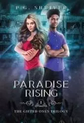 Paradise Rising: A Teen Superhero Fantasy