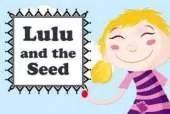 Lulu and the Seed