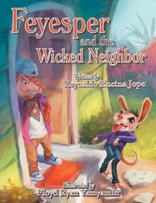 Feyesper and the Wicked Neighbor