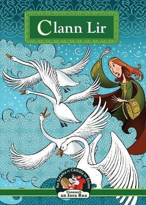 Clann Lir: Children of Lir Irish