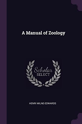 A Manual of Zoology