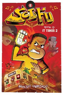 Sci-Fu Vol. 2: It Takes 2