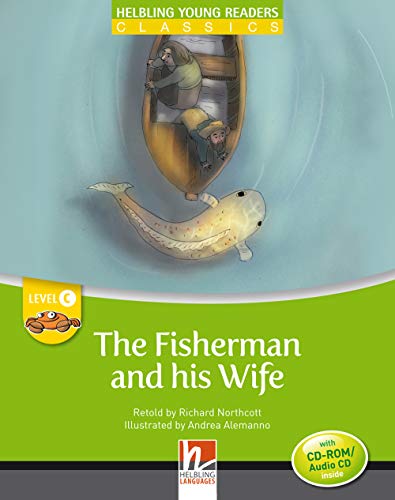The Fisherman and his Wife - Young Reader Level C with Audio CD