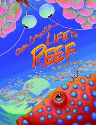 Ocean Commotion: Life on the Reef