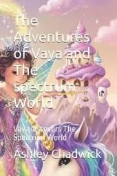 The Adventures of Vaya and The spectrum World: Vaya discovers The Spectrum World