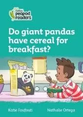 Do giant pandas have cereal for breakfast?: Level 3