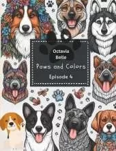 Paws and Colors: A Journey Through the World of Dog Breeds Coloring Book (Episode 4)