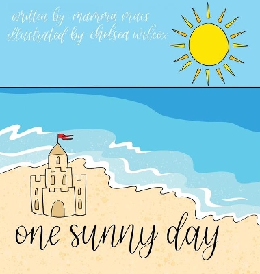 One Sunny Day