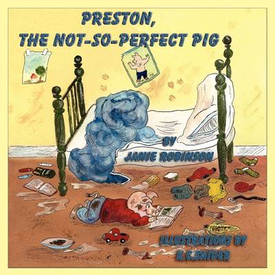 The Not-So-Perfect Pig Preston