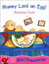 Mummy Laid an Egg