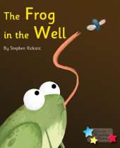 The Frog in the Well: Phonics Phase 5