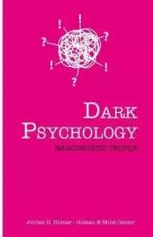 Dark Psychology: Narcissistic People
