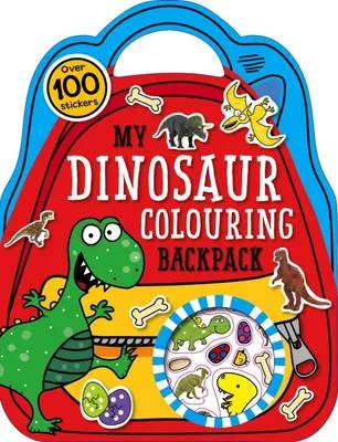 My Dinosaur Colouring Backpack: Colouring and Sticker Books