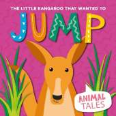 The Little Kangaroo that wanted to Jump