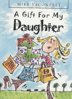 A Gift for My Daughter