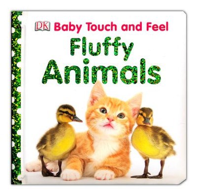Baby Touch and Feel: Fluffy Animals