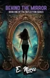 Behind the Mirror