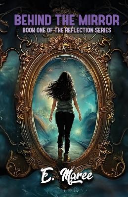 Behind the Mirror